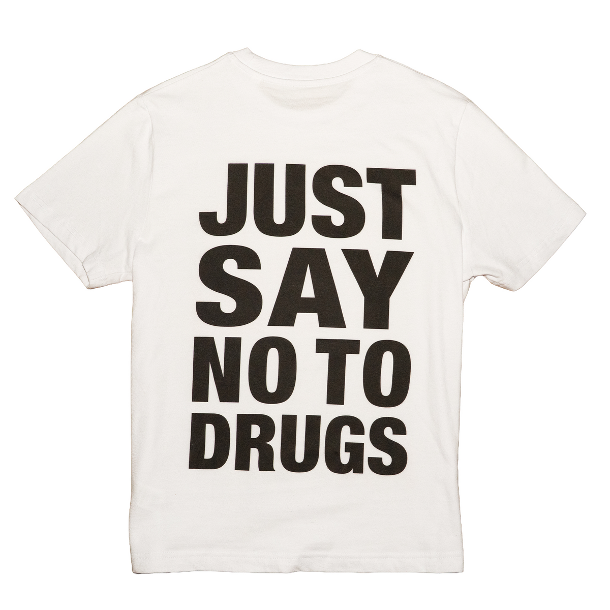 JUST SAY NO TO DRUGS
