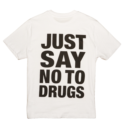 JUST SAY NO TO DRUGS